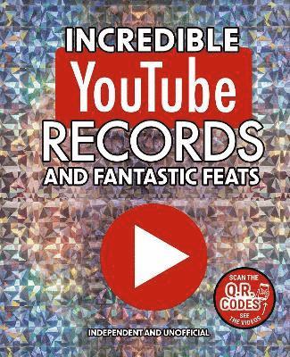 Amanda Harrison - Incredible YouTube Records and Fantastic Feats, Inbunden