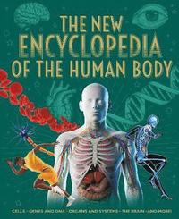 bokomslag The New Encyclopedia of the Human Body