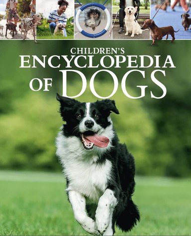 Claudia Martin - Children's Encyclopedia of Dogs, Inbunden