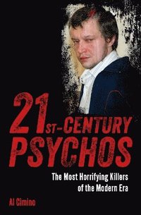 bokomslag 21st Century Psychos