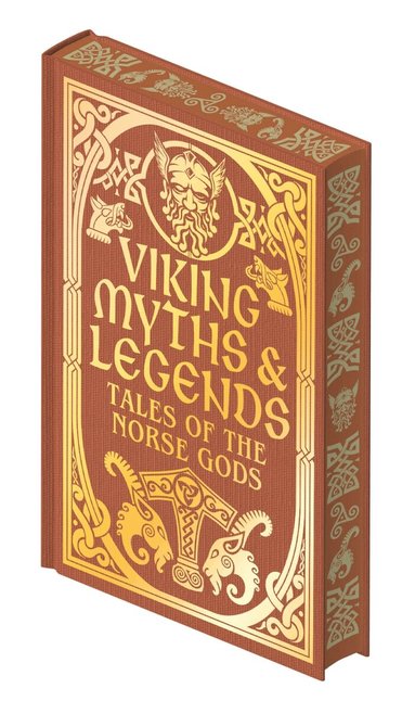 George Stephens, Rasmus B. Anderson - Viking Myths & Legends, Inbunden