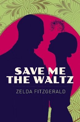 Save Me the Waltz 1
