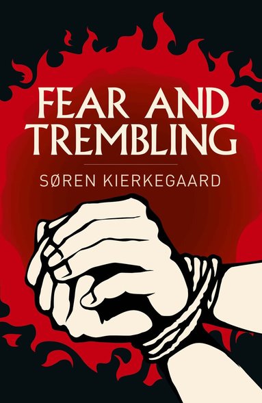 Søren Kierkegard - Fear and Trembling, Häftad