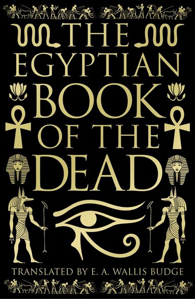 EA Wallis Budge - Egyptian Book of the Dead, Inbunden