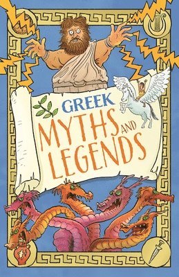 Greek Myths and Legends: 16 Books 1