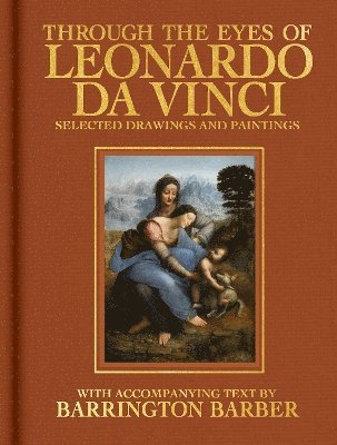 Through the Eyes of Leonardo da Vinci