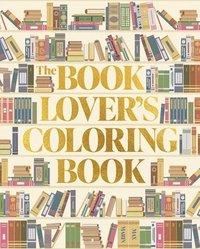 bokomslag The Book Lover's Coloring Book