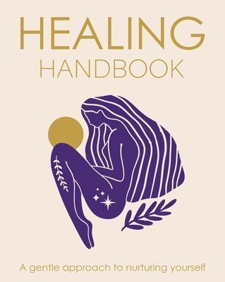 Healing Handbook: A Gentle Approach to Nurturing Yourself 1