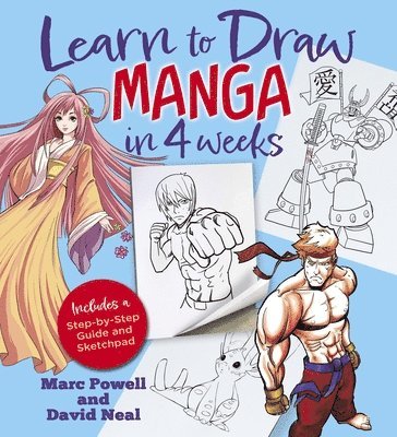 bokomslag Learn to Draw Manga in 4 Weeks: Includes a Step-By-Step Guide and Sketchpad