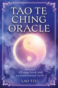 bokomslag Tao Te Ching Oracle Book & Cards: Includes 128-Page Book and 52 Inspirational Cards