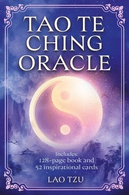 bokomslag Tao Te Ching Oracle Book & Cards: Includes 128-Page Book and 52 Inspirational Cards