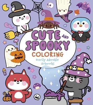 bokomslag Cute and Spooky Coloring: Scarily Adorable Artworks