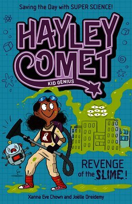 Xanna Eve Chown - Hayley Comet, Kid Genius: Revenge of the Slime!, Häftad