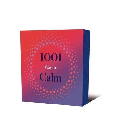 Arcturus Publishing Limited - 1001 Ways to Calm, Häftad