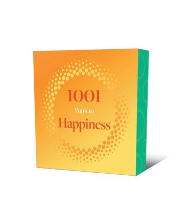 Arcturus Publishing Limited - 1001 Ways to Happiness, Häftad