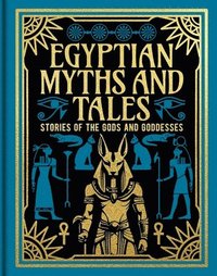 bokomslag Egyptian Myths and Tales