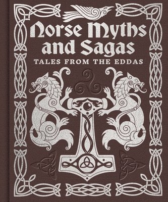 bokomslag Norse Myths and Sagas: Over 50 Tales from the Eddas
