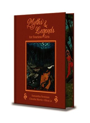 Newman - Tales of Myth and Magic for Fearless Girls, Inbunden