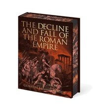 bokomslag The Decline and Fall of the Roman Empire