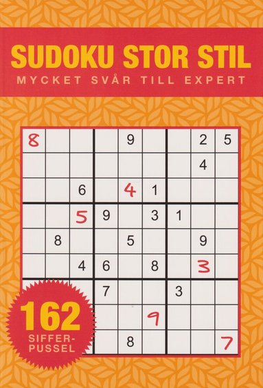 Sudoku Stor stil : Mycket svår till expert, Storpocket