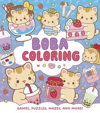 bokomslag Boba Coloring: Games, Puzzles, Mazes and More!