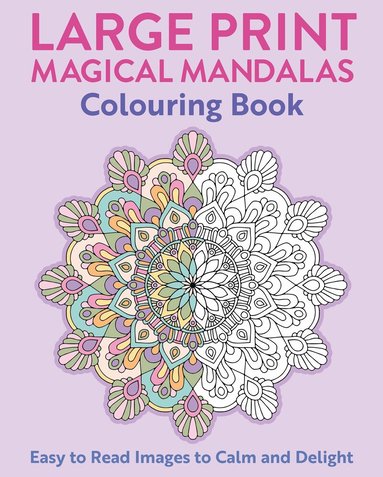 Tansy Willow - Large Print Magical Mandalas Colouring Book, Häftad