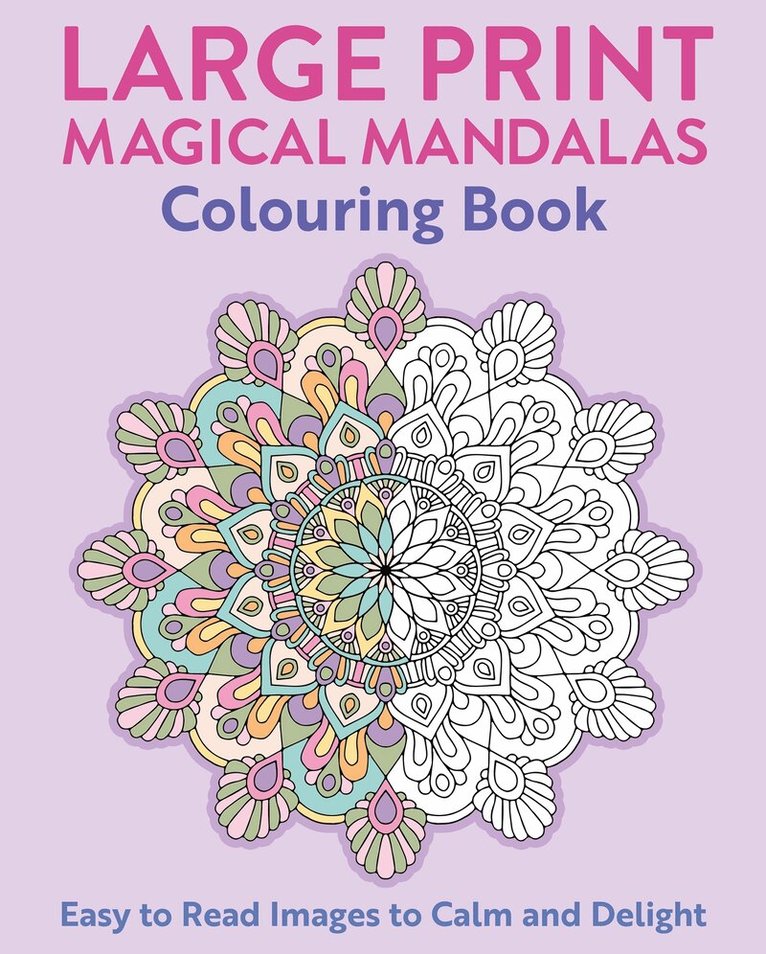 Tansy Willow - Large Print Magical Mandalas Colouring Book, Häftad