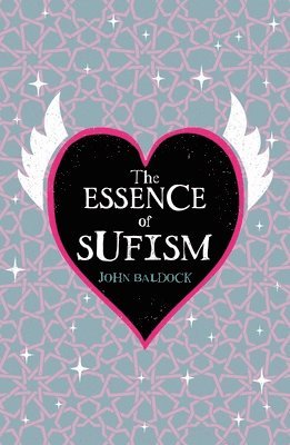 The Essence of Sufism