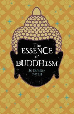 The Essence of Buddhism