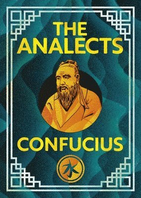 Confucius - Analects of Confucius, Inbunden