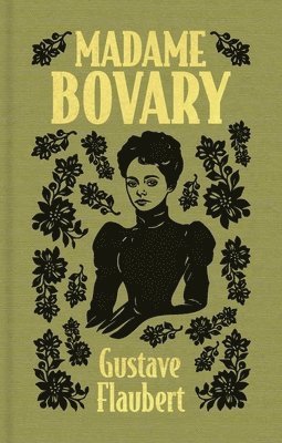 Gustave Flaubert - Madame Bovary, Inbunden