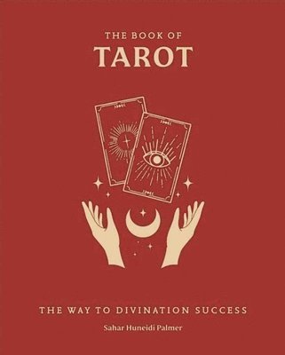 The Book of Tarot: A Spiritual Key to Understanding the Cards