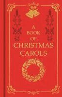 Arcturus Publishing Limited - A Book of Christmas Carols: Gilded Pocket Edition, Inbunden