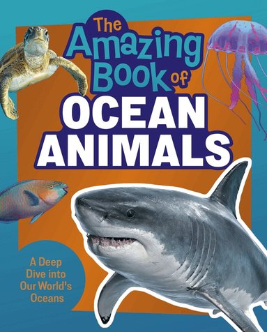 Claudia Martin - Amazing Book of Ocean Animals, Häftad
