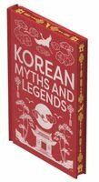 Horace Newton Allen, William Elliot Griffis - Korean Myths & Legends, Inbunden