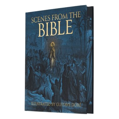 Gustave Doré - Scenes from the Bible, Inbunden
