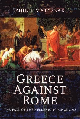 bokomslag Greece Against Rome
