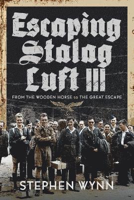 Escaping Stalag Luft III 1