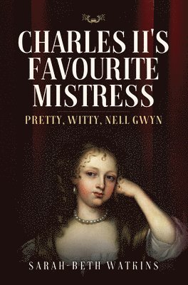 Charles II's Favourite Mistress 1