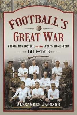 bokomslag Football's Great War