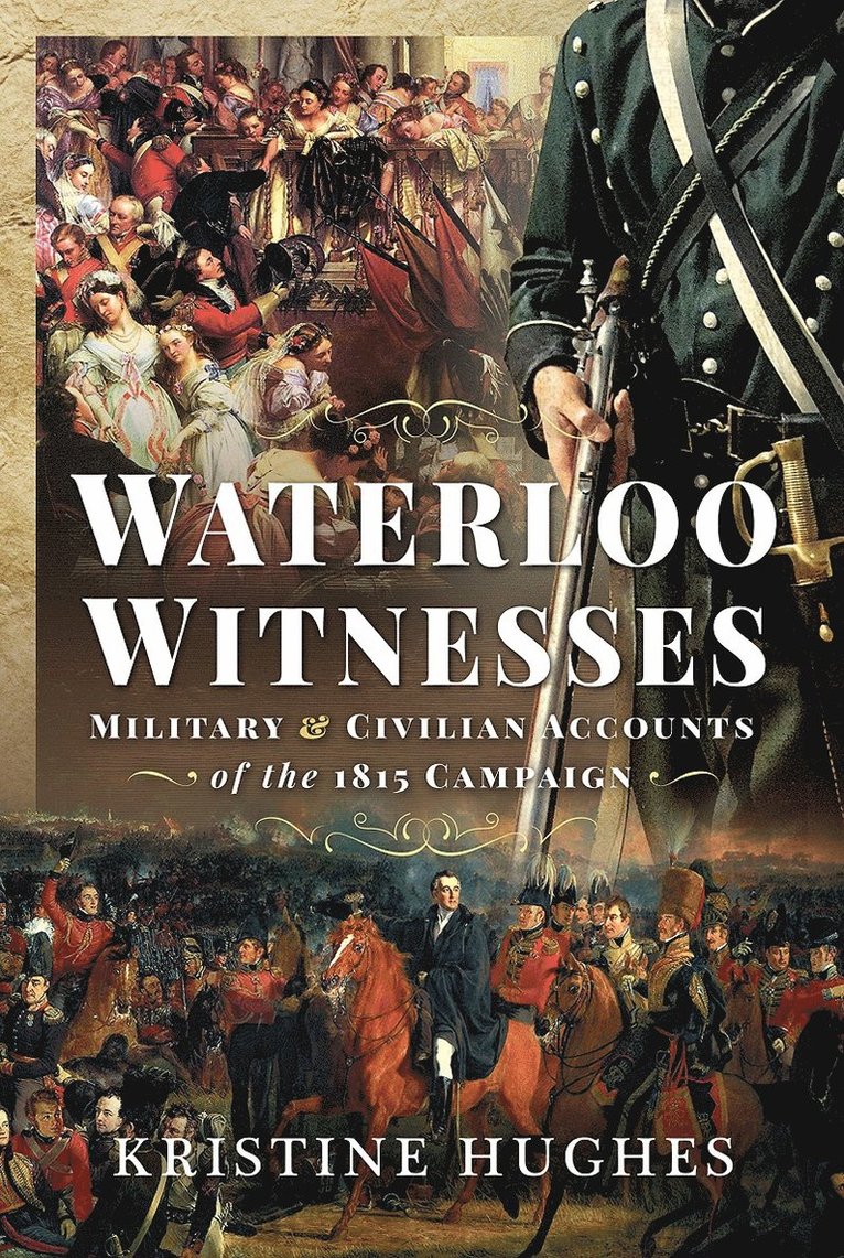 Kristine Hughes - Waterloo Witnesses, Häftad