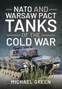 bokomslag NATO and Warsaw Pact Tanks of the Cold War