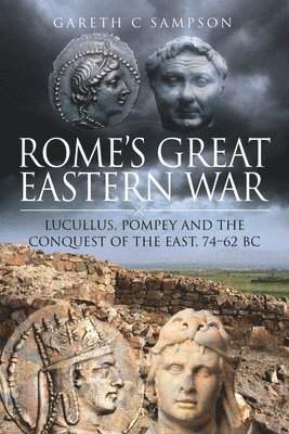 Rome's Great Eastern War 1