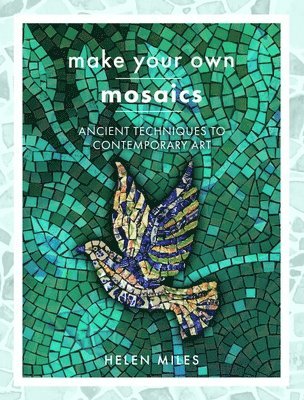 Make Your Own Mosaics 1