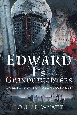 Edward I's Granddaughters 1