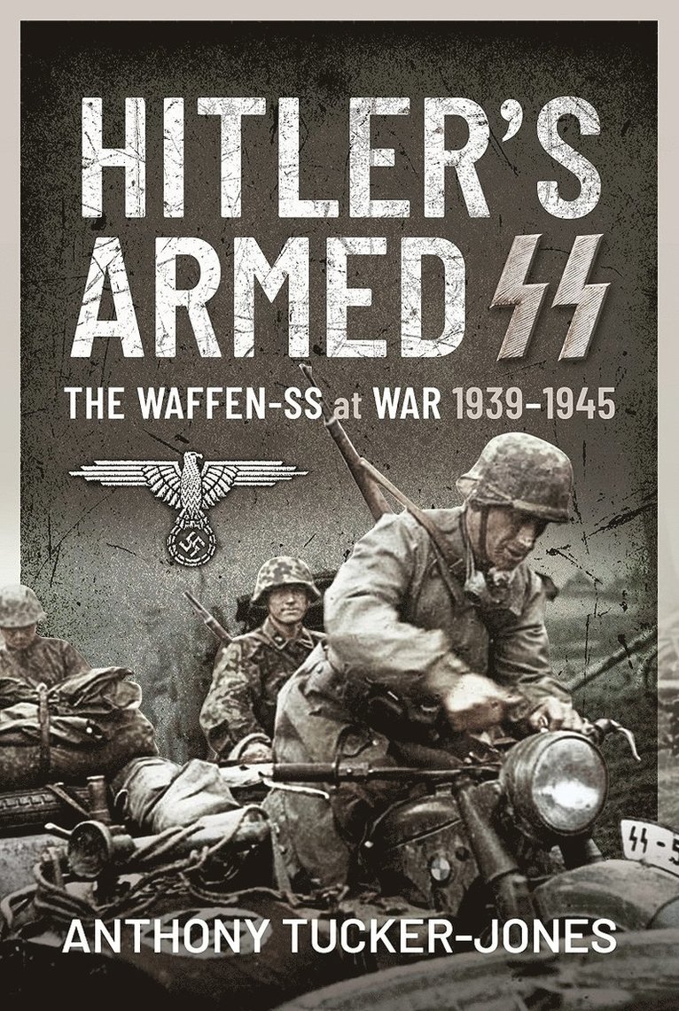 Hitler's Armed SS 1