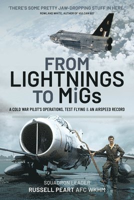 bokomslag From Lightnings to MiGs