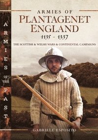 bokomslag Armies of Plantagenet England, 1135-1337