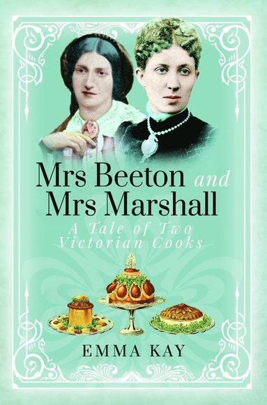 bokomslag Mrs Beeton and Mrs Marshall