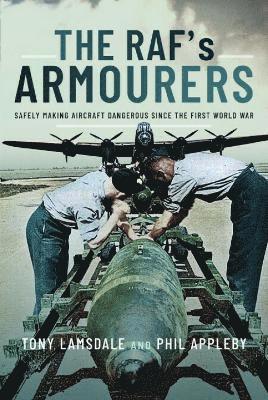 bokomslag The RAF's Armourers